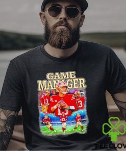 Brock Purdy Game Manager shirt