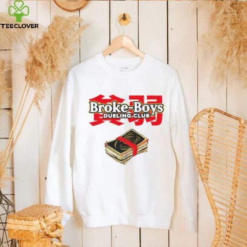 Broke Boys Dueling Club shirt