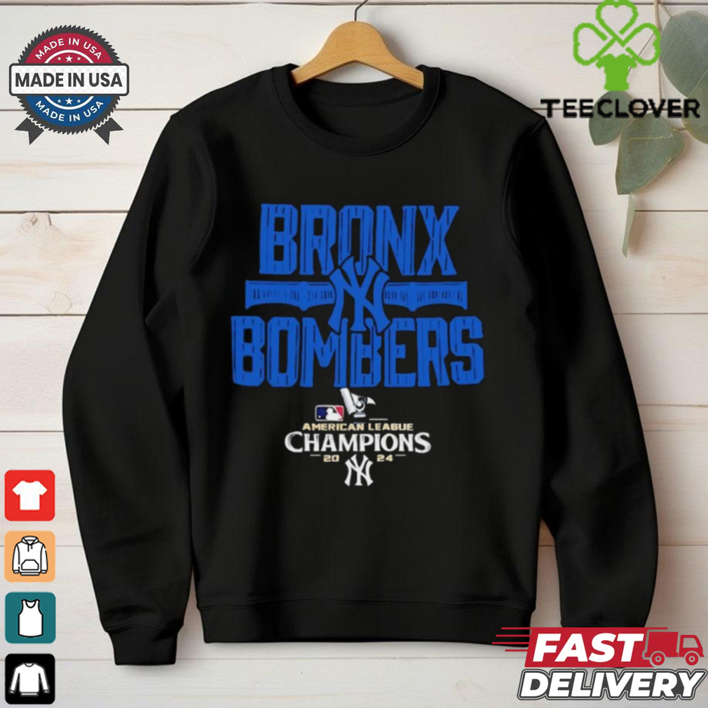 Bronx Bombers 2024 American League Champions New York Yankees shirt Bronx Bombers 2024 American League Champions New York Yankees shirt
