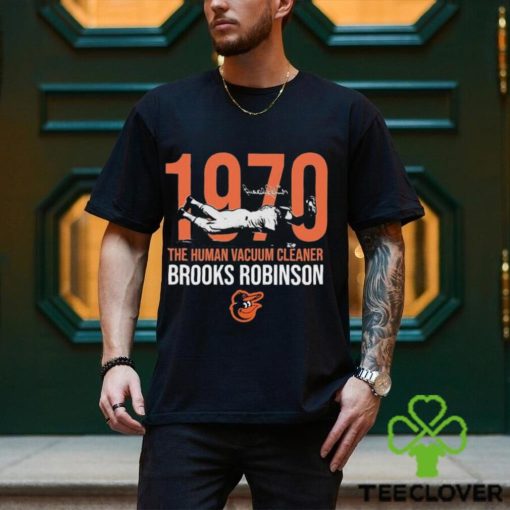 Brooks Robinson Baltimore Orioles 1970 The Human Vacuum Cleaner Signature Shirt