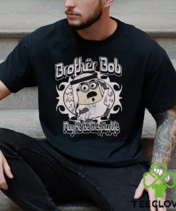 Brother Bob Shirt