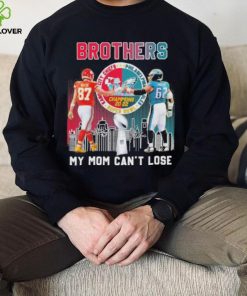 Brothers my mom can’t lose Kansas city Chiefs Philadelphia Eagles super bowl champions 2022 signatures hoodie, sweater, longsleeve, shirt v-neck, t-shirt