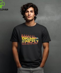 Brown Mcfly 2024 where we’re going we don’t need roads hoodie, sweater, longsleeve, shirt v-neck, t-shirt