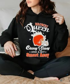 Browns Queen Classy Sassy And A Bit Smart Assy Helmet T Shirt