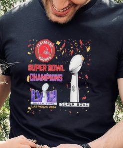 Browns Super Bowl Champions LVIII Las Vegas 2024 Shirt