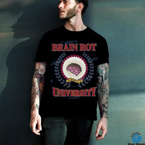 Bru Brain Rot University Shirt