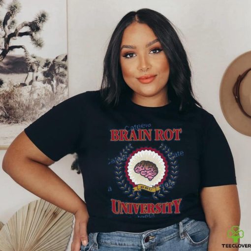 Bru Brain Rot University Shirt