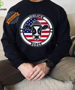 Bruce for President his cow hoodie, sweater, longsleeve, shirt v-neck, t-shirt