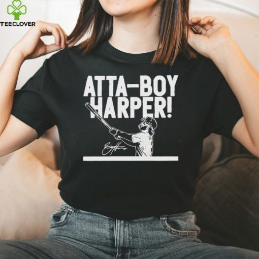 Bryce Harper Atta Boy Harper Signature Shirt