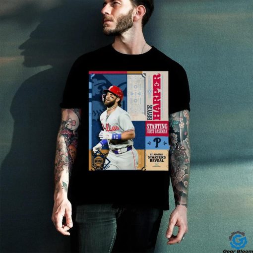 Bryce Harper Starting First Baseman All Star Starts Reveal 2024 Shirt