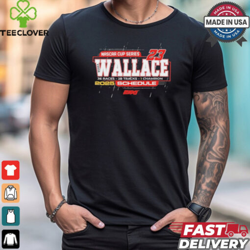 Bubba Wallace 2025 NASCAR Cup Series Schedule T Shirt