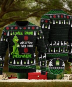 Buchanan Grinch Will Drink Everywhere Ugly Sweater