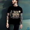 Big Baron best dining in the known universe shirt