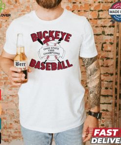 Buckeye Baseball Ohio State Champions shirt