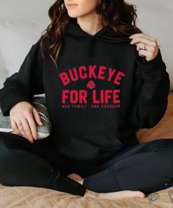 Buckeye For Life Shirt