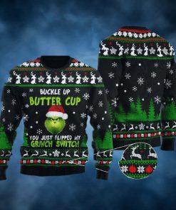 Buckle Up Buttercup Grinch Ugly Christmas Sweater