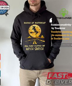 Buckle Up Buttercup You Just Flipped My Witch Switch Witch Riding Broom On The Highway Happy Halloween 2024 T shirt 1 Buckle Up Buttercup You Just Flipped My Witch Switch Witch Riding Broom On The Highway Happy Halloween 2024 T shirt