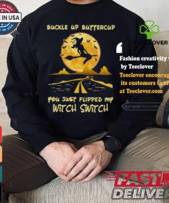 Buckle Up Buttercup You Just Flipped My Witch Switch Witch Riding Broom On The Highway Happy Halloween 2024 T shirt 3 Buckle Up Buttercup You Just Flipped My Witch Switch Witch Riding Broom On The Highway Happy Halloween 2024 T shirt