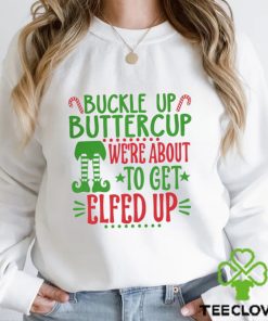 Buckle Up Buttercup shirt 1 Buckle Up Buttercup shirt