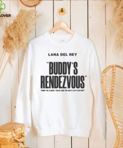 Buddy’s Rendezvous Lana Del Rey New Album 2022 Shirt