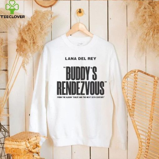 Buddy’s Rendezvous Lana Del Rey New Album 2022 Shirt