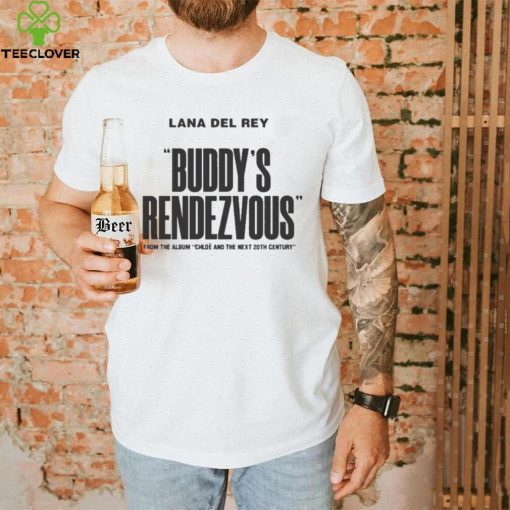 Buddy’s Rendezvous Lana Del Rey New Album 2022 Shirt