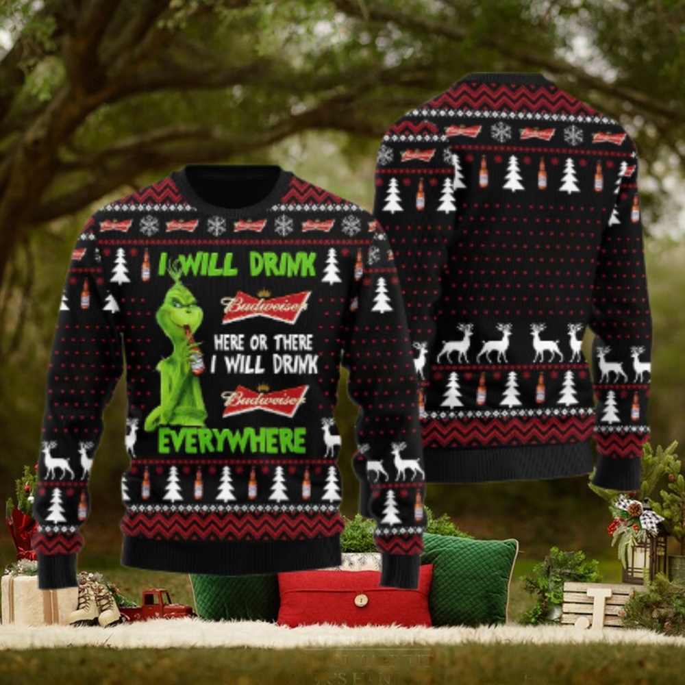 Budweiser Grinch Will Drink Everywhere Ugly Sweater Budweiser Grinch Will Drink Everywhere Ugly Sweater