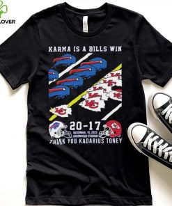 Buffalo Bills And Kansas City Chiefs Karma Is A Bills Win Thank You Kadarius Toney Shirt