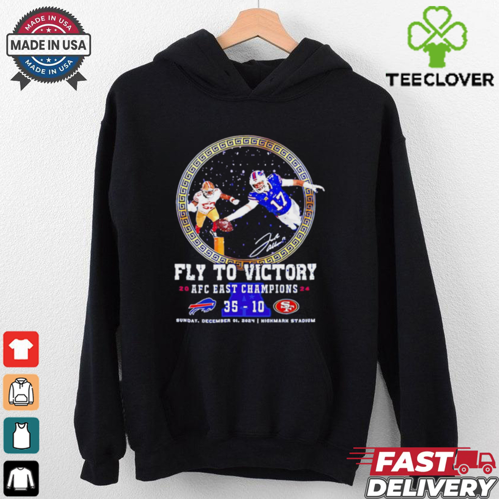 Buffalo Bills Fly To Victory 2024 AFC East Champions Bills 35 10 49ers shirt Buffalo Bills Fly To Victory 2024 AFC East Champions Bills 35 10 49ers shirt