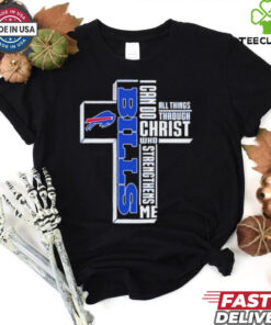 Buffalo Bills I can do all things through Christ who strengthens me shirt