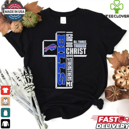 Buffalo Bills I can do all things through Christ who strengthens me shirt