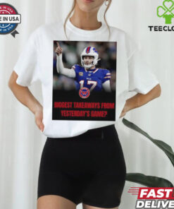 Buffalo Bills Josh Allen Biggest takeaways from Yesterda’s Game photo shirt 2 Buffalo Bills Josh Allen Biggest takeaways from Yesterda’s Game photo shirt
