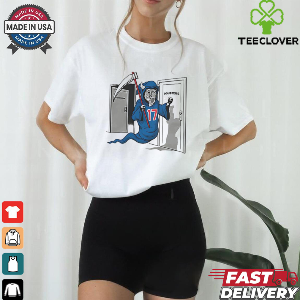 Buffalo Bills Josh Allen death is coming doubters shirt Buffalo Bills Josh Allen death is coming doubters shirt