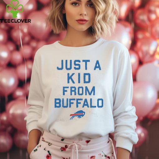 Buffalo Bills Just A Kid From Buffalo Shirt