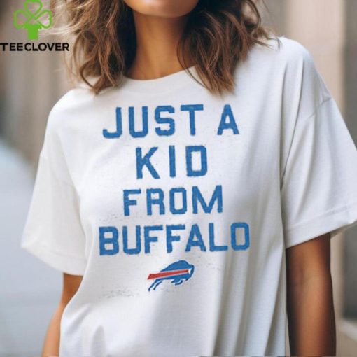 Buffalo Bills Just A Kid From Buffalo Shirt