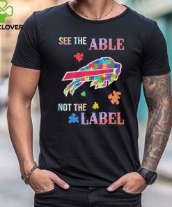 Buffalo Bills See The Able Not The Label Shirt