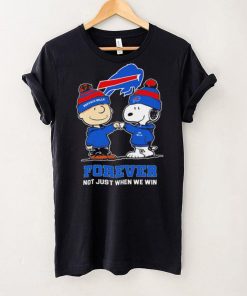 Buffalo Bills Snoopy and Charlie Brown forever not just when we win go Bills shirt