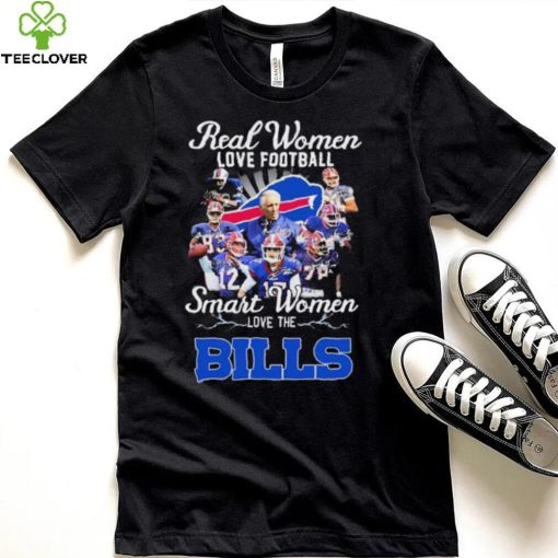 Buffalo Bills Team Real Women Love Football Smart Women Love The Bills Signatures Shirt