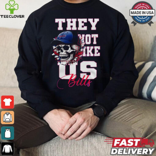 Buffalo Bills They Not Like Us Bills Shirt
