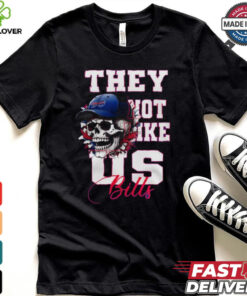Buffalo Bills They Not Like Us Bills Shirt