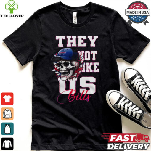 Buffalo Bills They Not Like Us Bills Shirt