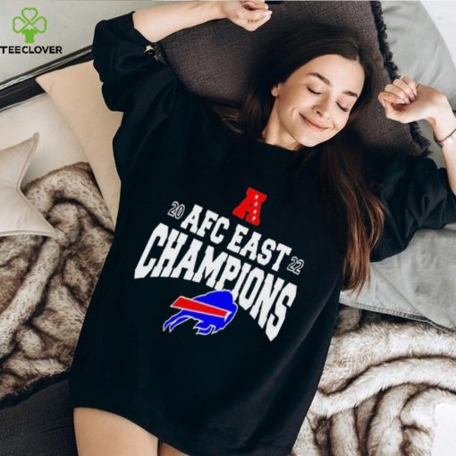 Buffalo Bills Wins Champions 2022 AFC East Champions Shirt t hoodie, sweater, longsleeve, shirt v-neck, t-shirt