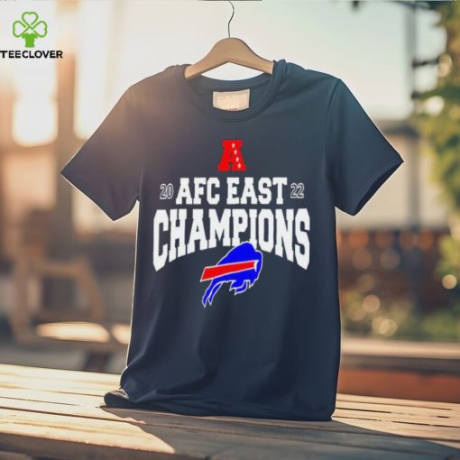 Buffalo Bills Wins Champions 2022 AFC East Champions Shirt t hoodie, sweater, longsleeve, shirt v-neck, t-shirt