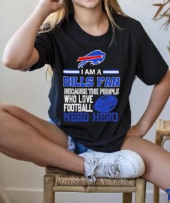 Buffalo Bills fan because the people who love Football need hero SVG T shirt