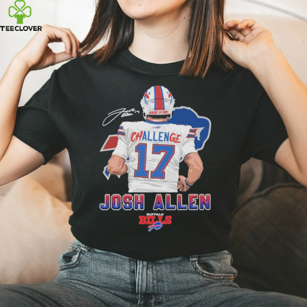 Buffalo Bills josh allen challenge 17 shirt Buffalo Bills josh allen challenge 17 shirt