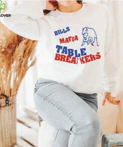 Buffalo Bills mascot Bills Mafia Table breakers shirt