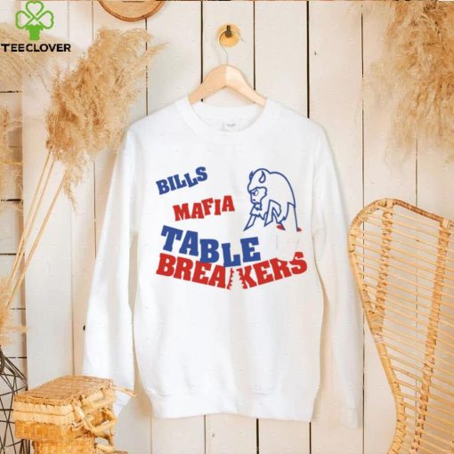 Buffalo Bills mascot Bills Mafia Table breakers hoodie, sweater, longsleeve, shirt v-neck, t-shirt