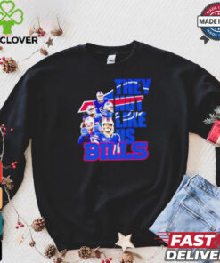 Buffalo Bills players they not like us shirt