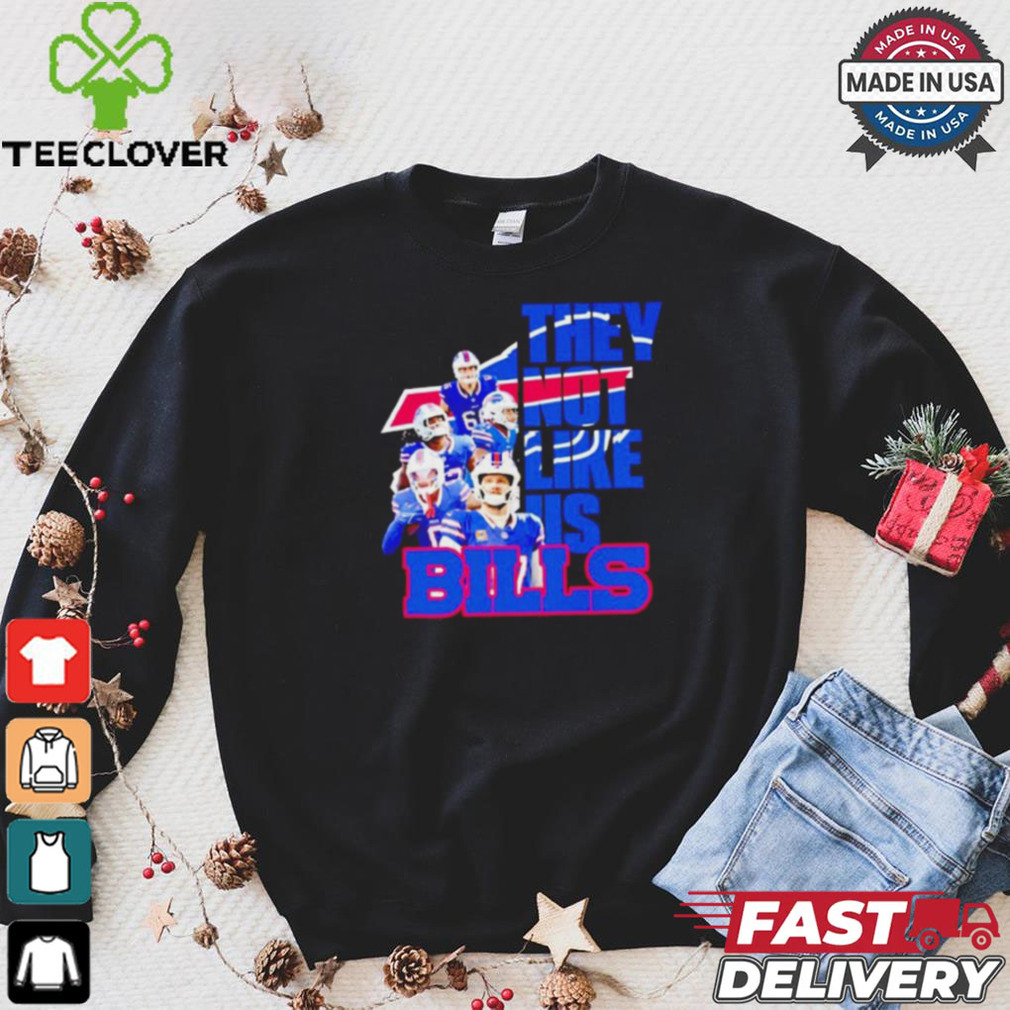 Buffalo Bills players they not like us shirt Buffalo Bills players they not like us shirt