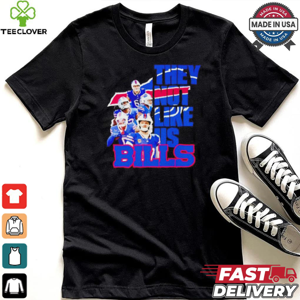 Buffalo Bills players they not like us shirt Buffalo Bills players they not like us shirt
